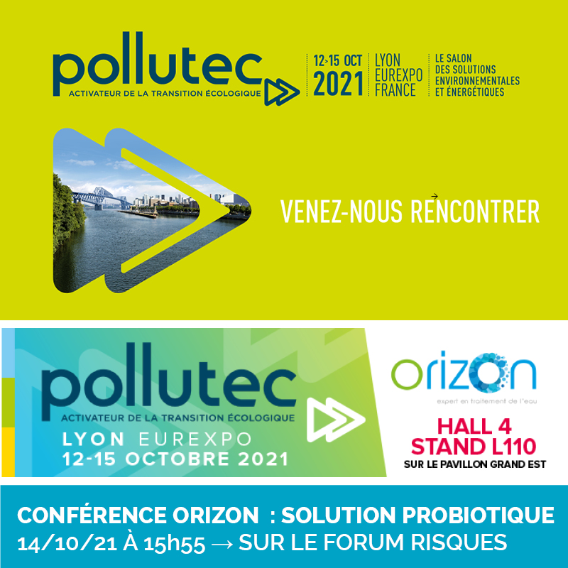 Actualités - Retrouvez-nous au Salon Pollutec : conférence solution probiotique Orizon